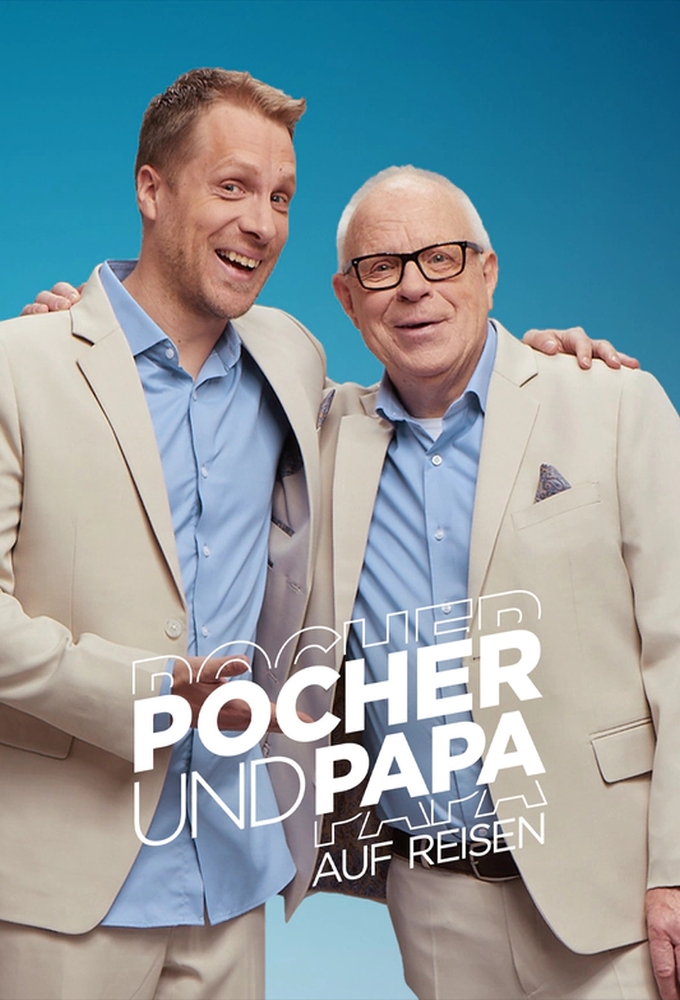 Poster de la serie Pocher & Papa on Their Trips