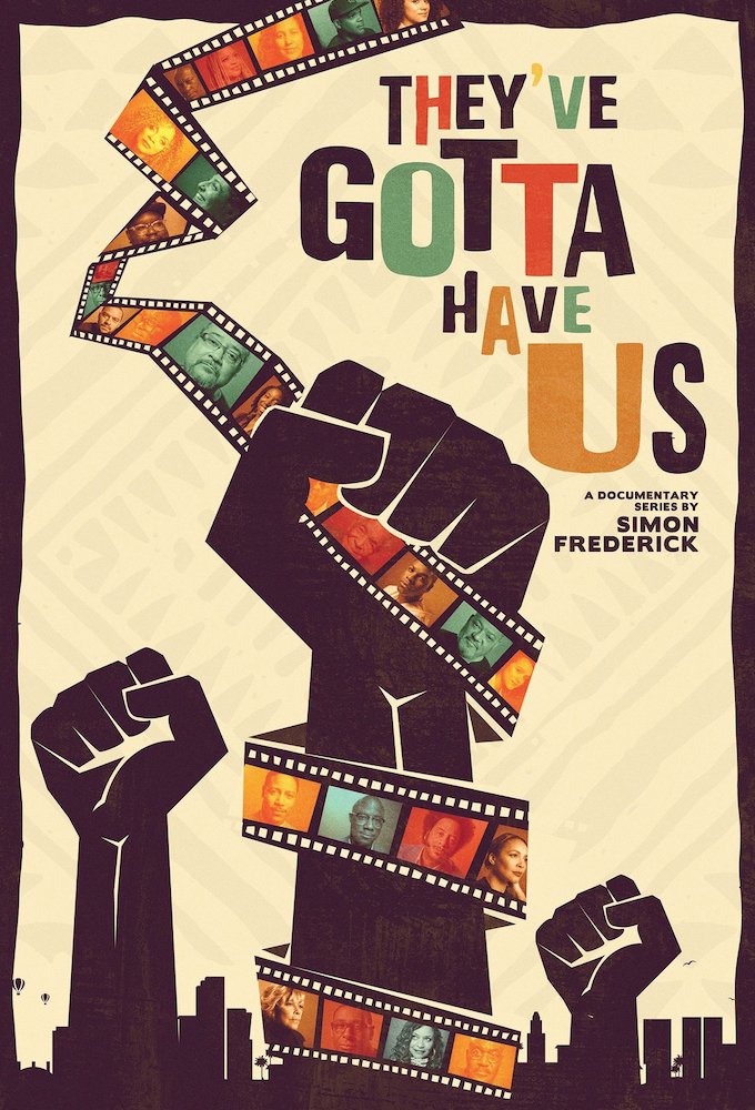 Poster de la serie Black Hollywood: 'They've Gotta Have Us'