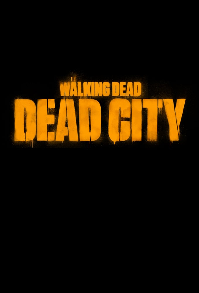 Poster de la serie The Walking Dead - Dead City