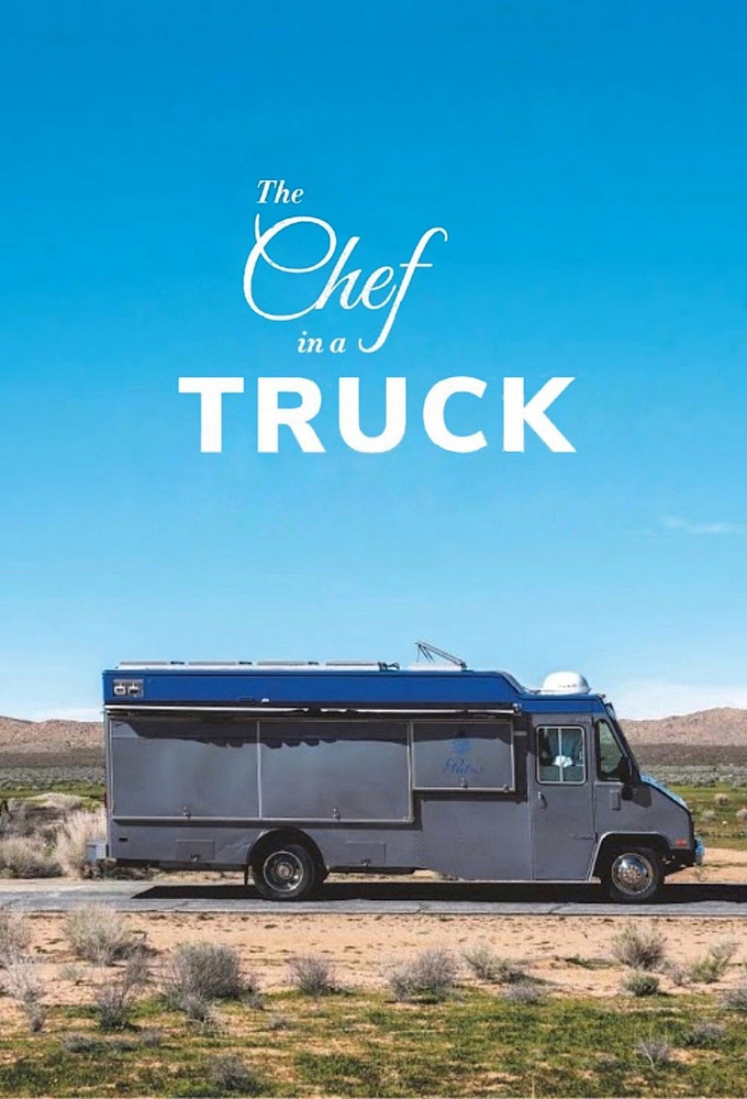 Poster de la serie The Chef in a Truck