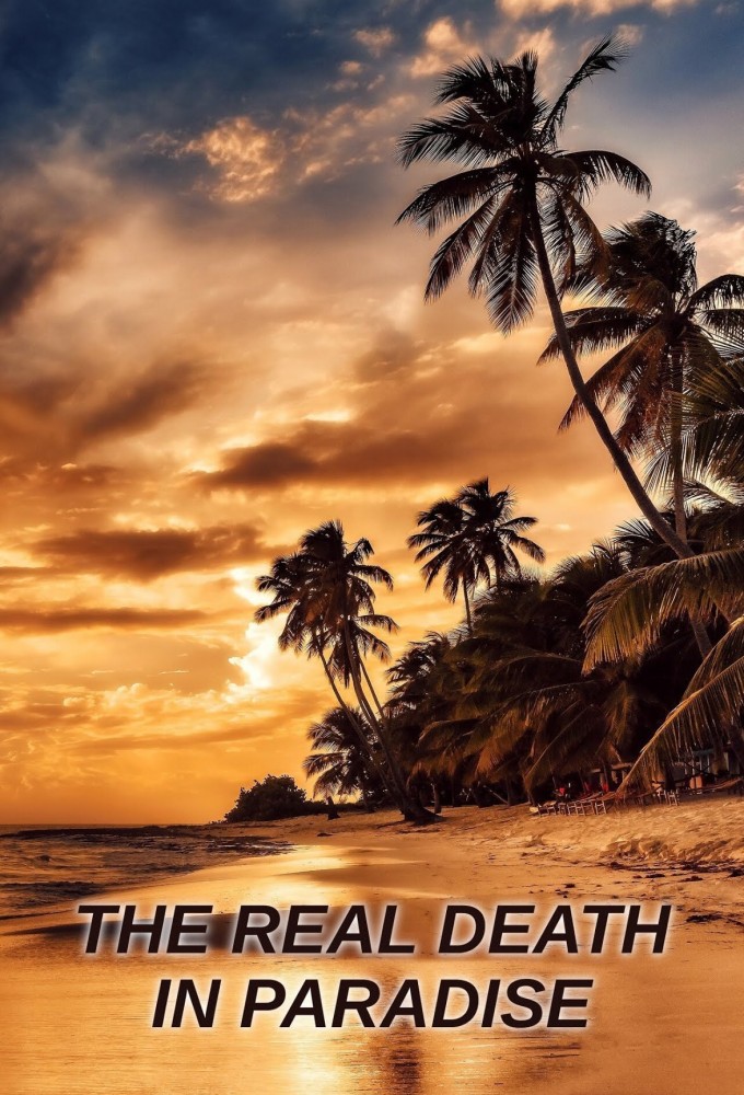 Poster de la serie The Real Death in Paradise