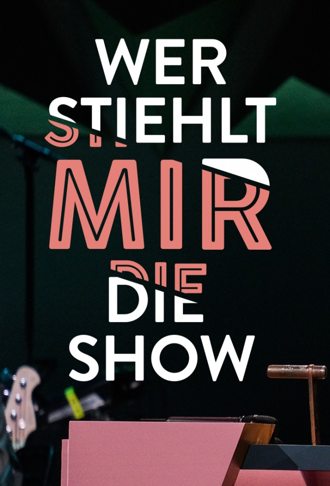 Poster de la serie Wer stiehlt mir die Show?