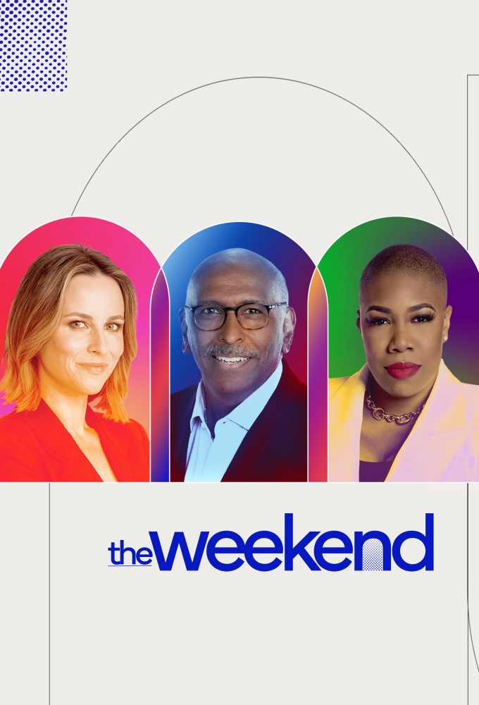 Poster de la serie The Weekend with Alicia Menendez, Symone Sanders-Townsend, and Michael Steele (2024)