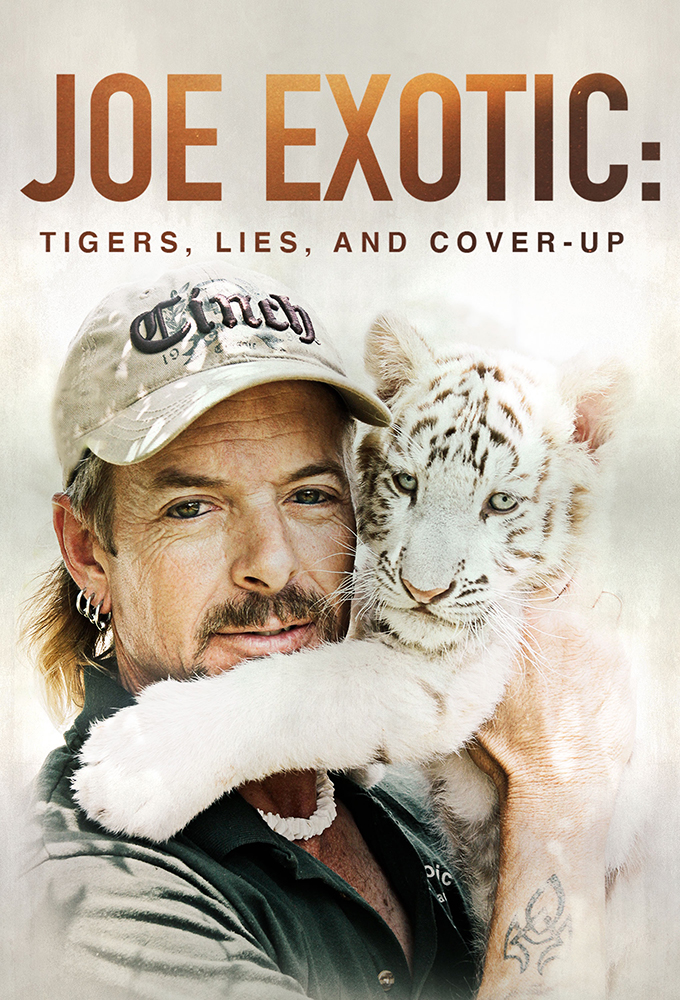 Poster de la serie Joe Exotic: Tigers, Lies and Cover-Up