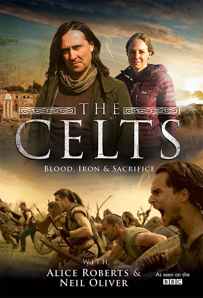 Poster de la serie The Celts: Blood Iron and Sacrifice