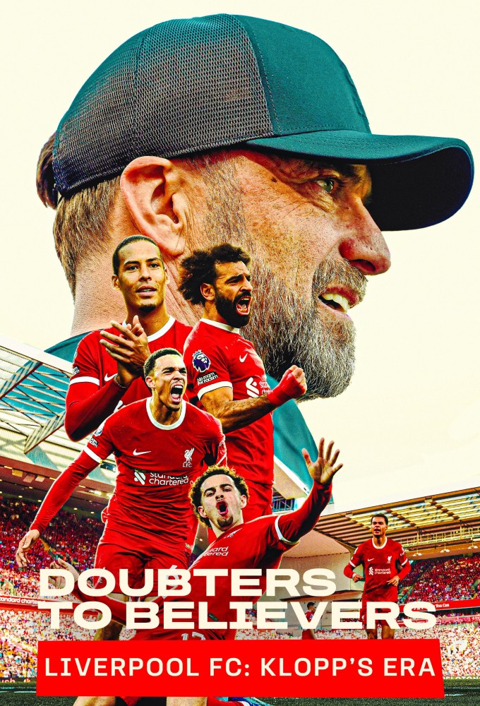Poster de la serie Doubters to Believers - Liverpool FC: Klopp's Era