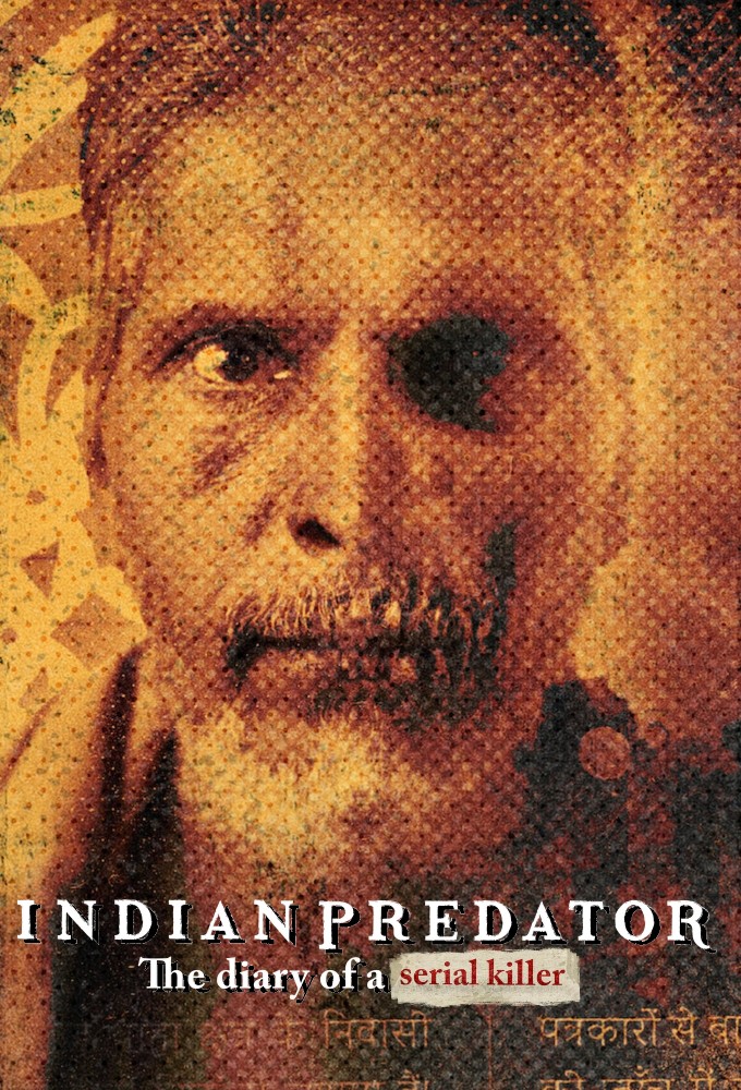 Poster de la serie Indian Predator: The Diary of a Serial Killer