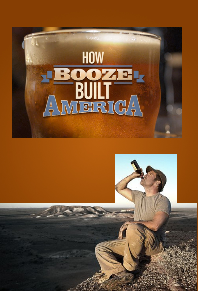 Poster de la serie How Booze Built America