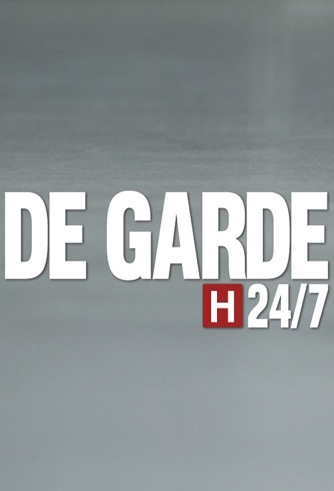 Poster de la serie De garde 24/7