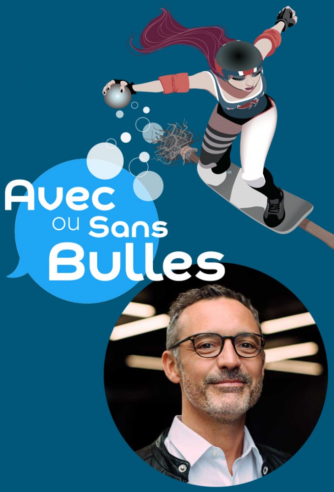 Poster de la serie Avec ou sans bulles