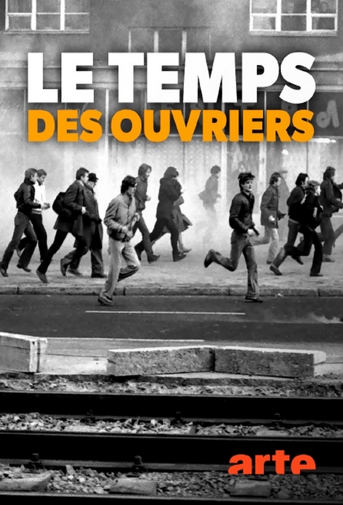 Poster de la serie Le temps des ouvriers