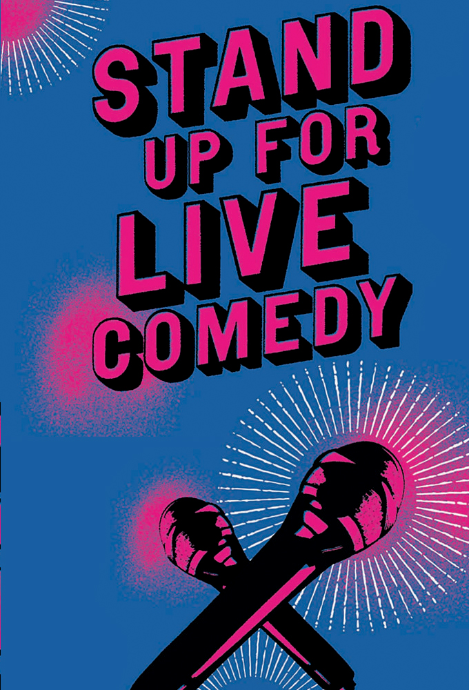 Poster de la serie Stand Up for Live Comedy