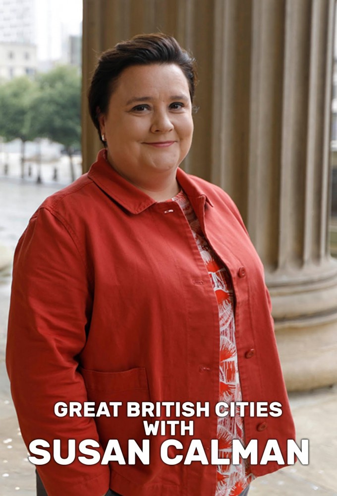 Poster de la serie Susan Calman's Great British Cities