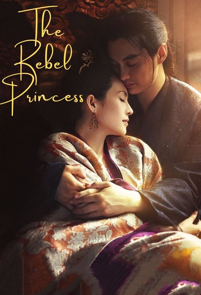 Poster de la serie The Rebel Princess