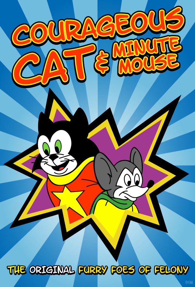 Poster de la serie Courageous Cat and Minute Mouse