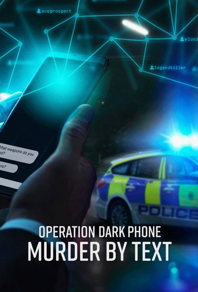 Poster de la serie Operation Dark Phone: Murder by Text
