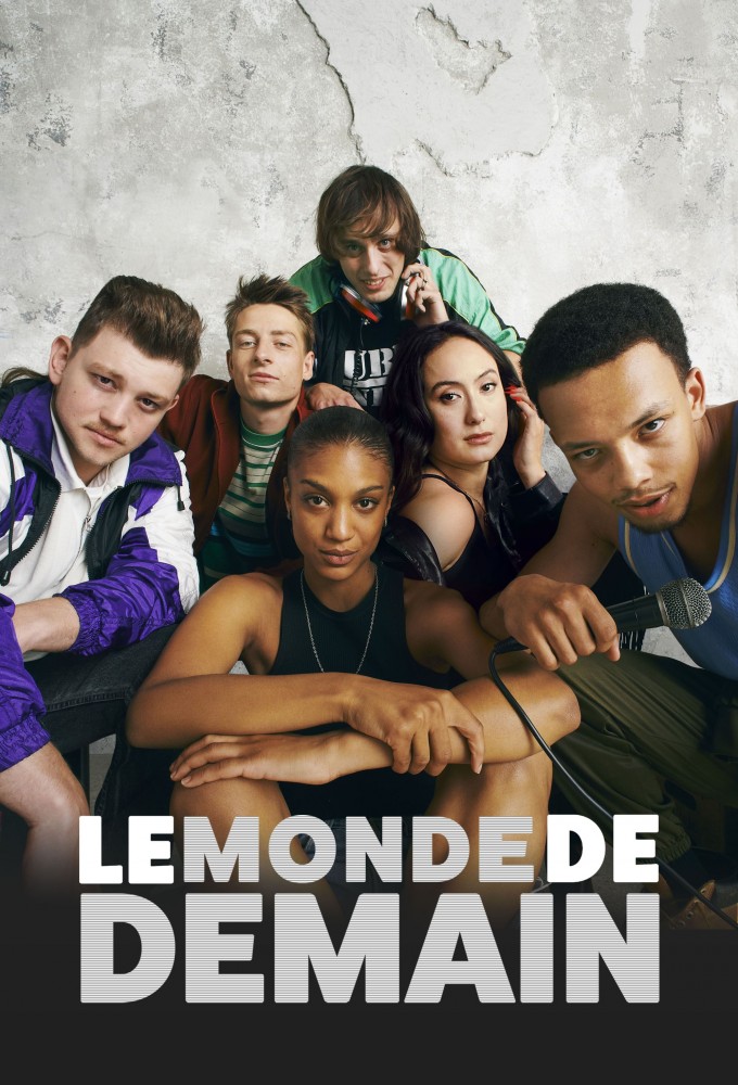 Poster de la serie Le Monde de demain