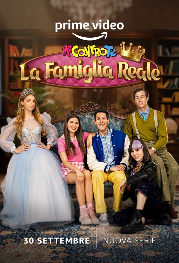 Poster de la serie Me contro Te - La Famiglia Reale