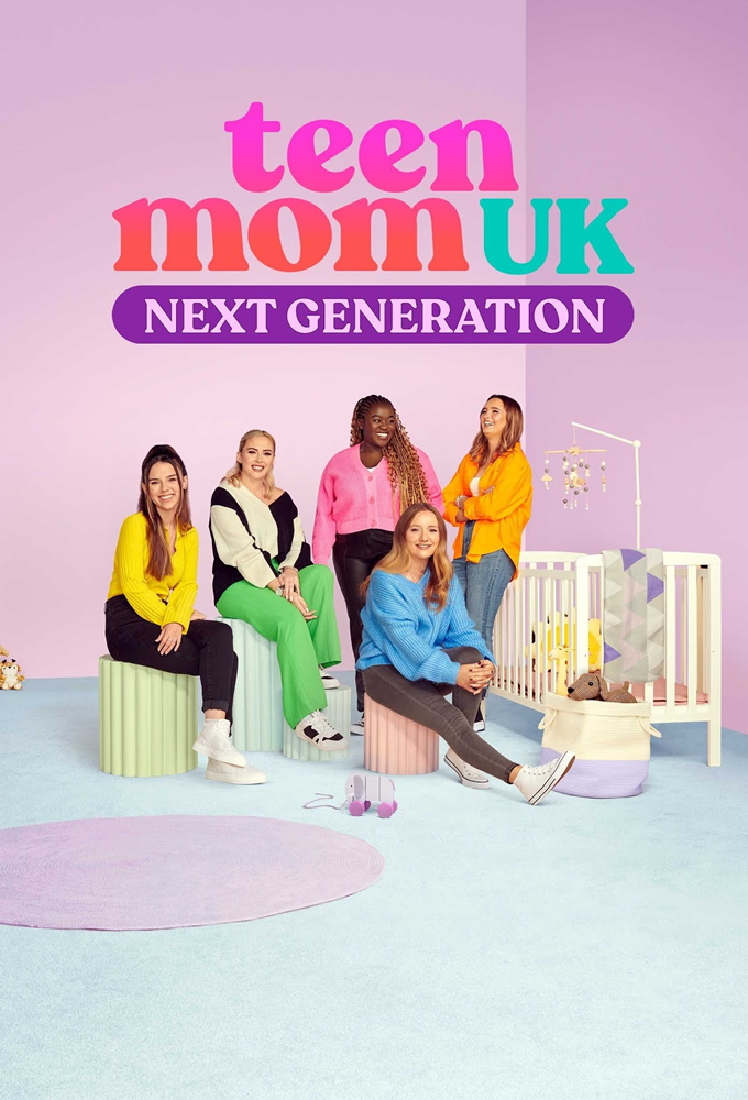 Poster de la serie Teen Mom UK: Next Generation