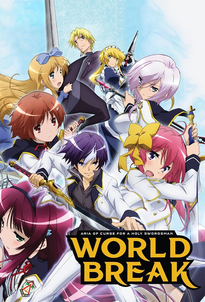 Anime Like World Break Aria of Curse for a Holy Swordsman  AniBrain