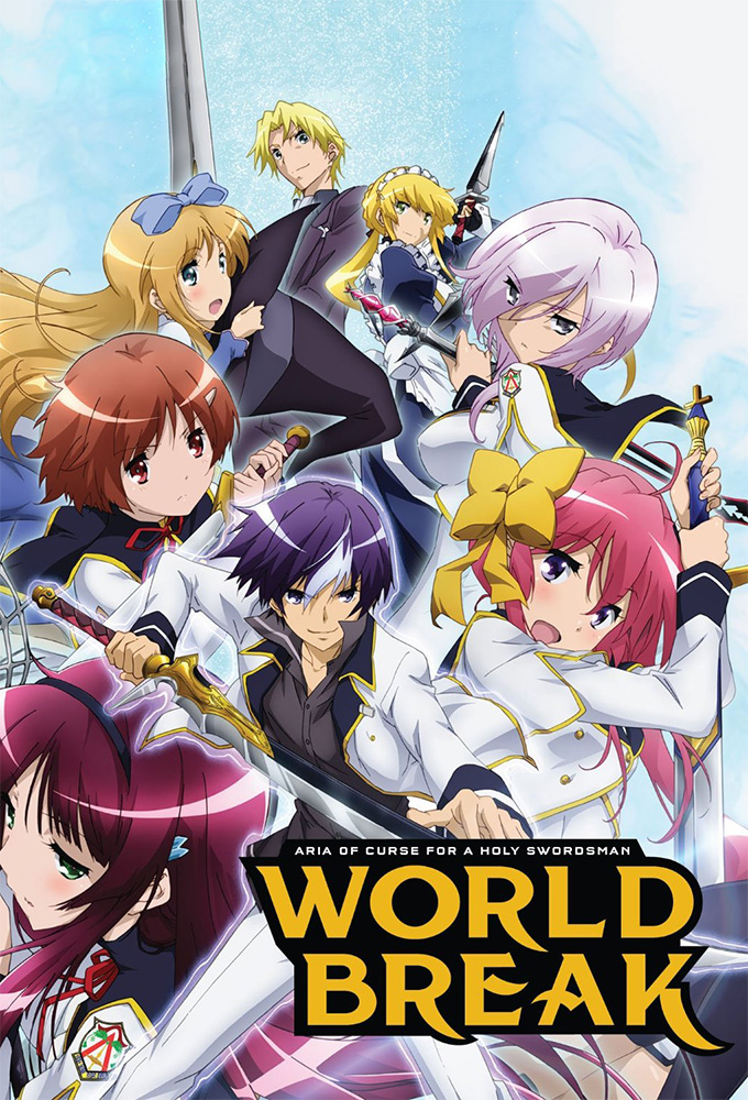 Seiken Tsukai no World Break (Anime TV 2015)