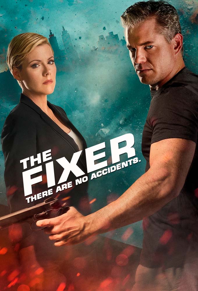 Poster de la serie The Fixer : catastrophes programmées