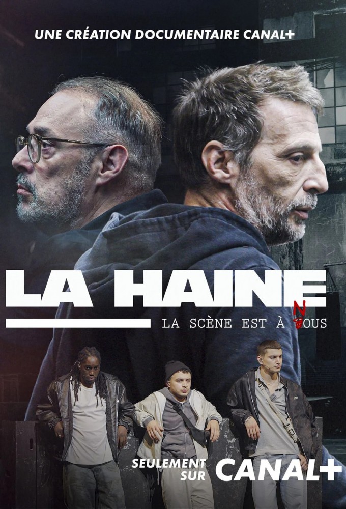 Poster de la serie La haine : La scène est à nous