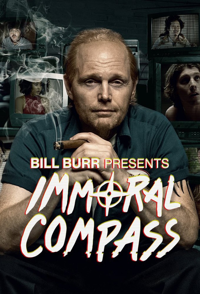 Poster de la serie Bill Burr Presents Immoral Compass