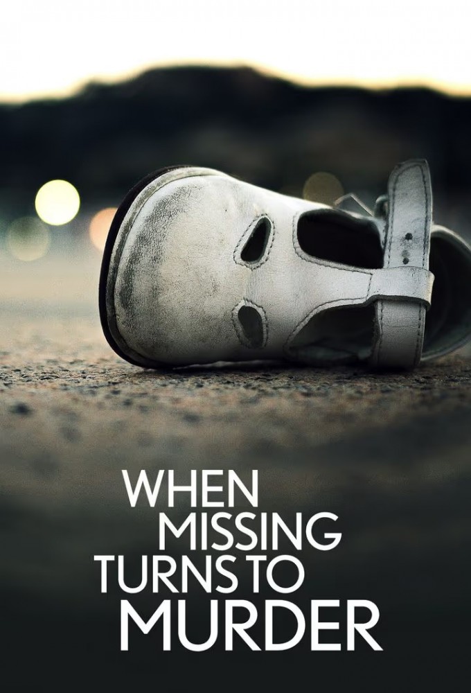 Poster de la serie When Missing Turns to Murder