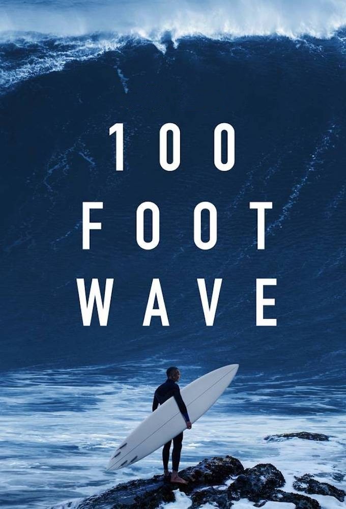 Poster de la serie 100 Foot Wave