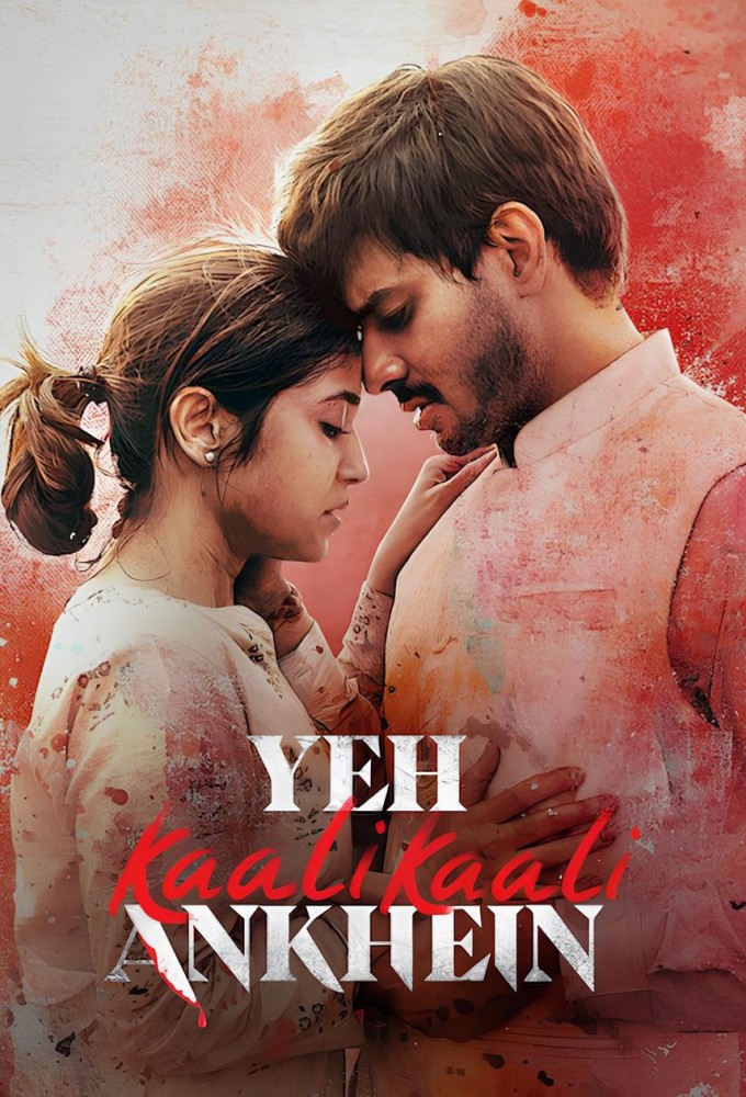 Poster de la serie Yeh Kaali Kaali Ankhein