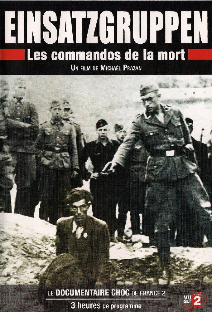 Poster de la serie Einsatzgruppen : Les commandos de la mort