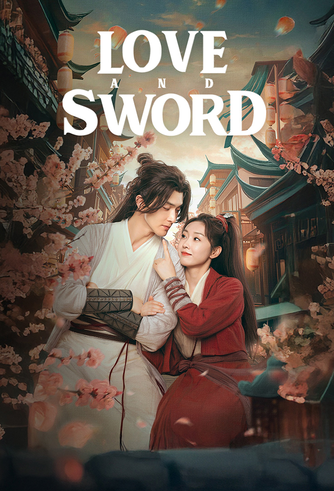 Poster de la serie Love and Sword