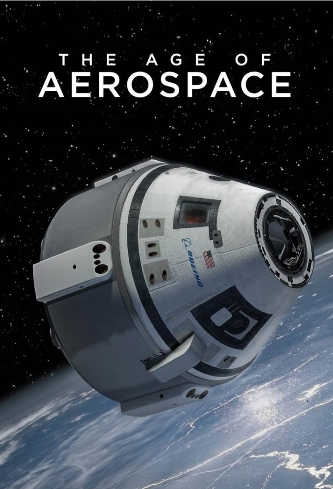 Poster de la serie The Age of Aerospace