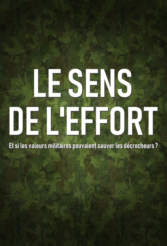 Le Sens De L Effort Episode 1 Regarder les épisodes de Le sens de l'effort en streaming | BetaSeries.com