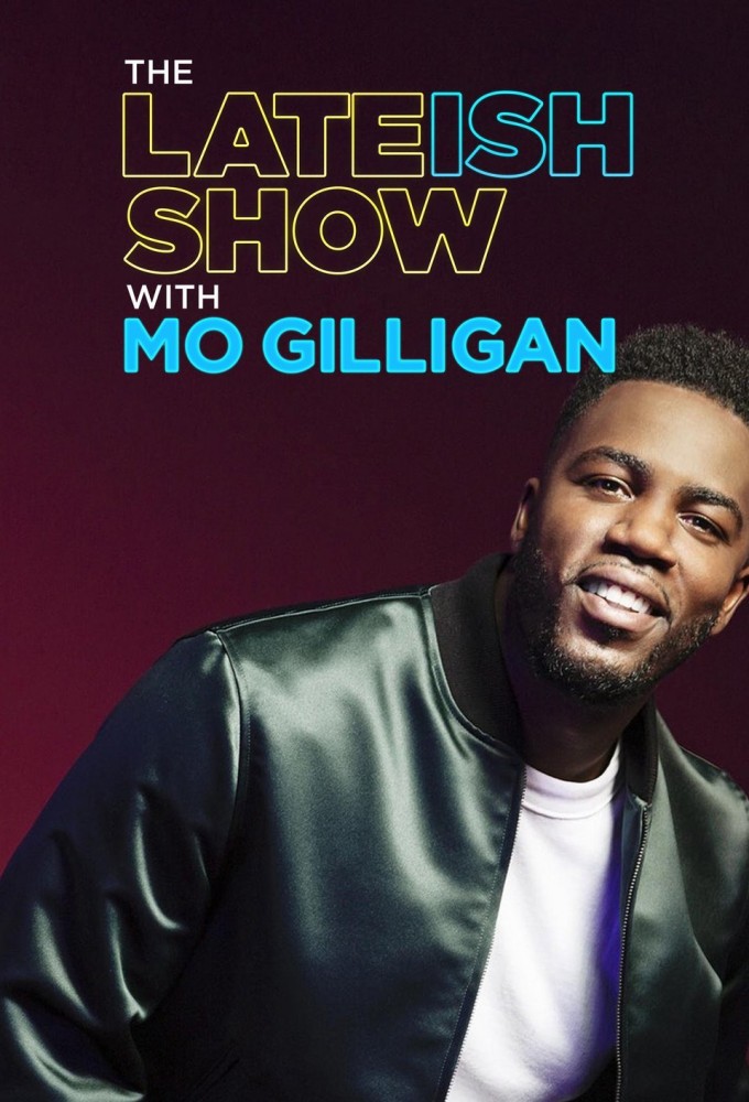 Poster de la serie The Lateish Show with Mo Gilligan