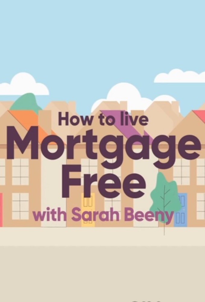 Poster de la serie How to Live Mortgage Free with Sarah Beeny