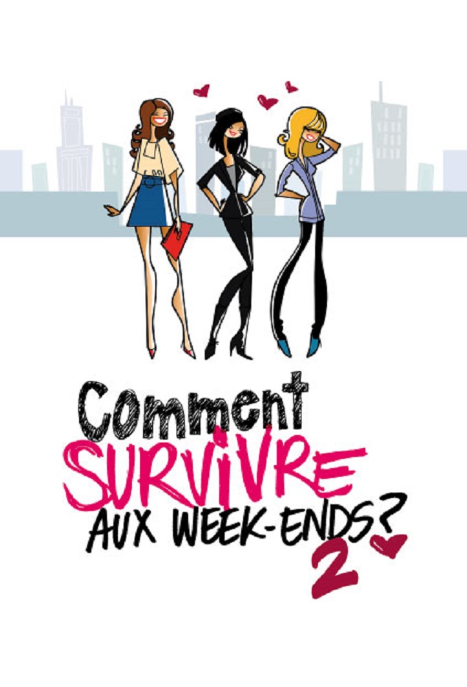 Poster de la serie Comment survivre aux week-ends