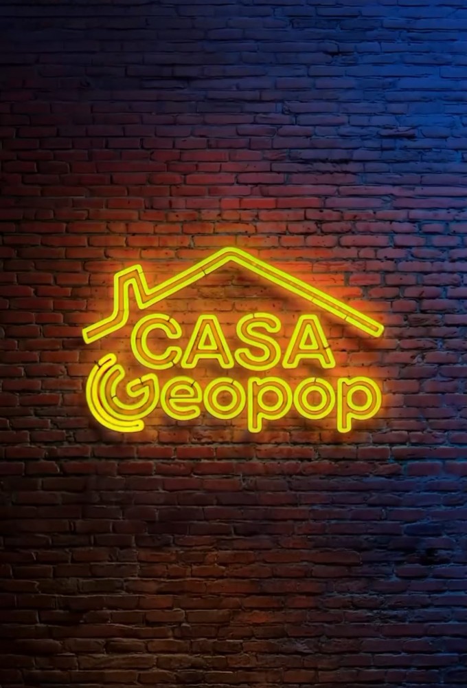 Poster de la serie Casa Geopop