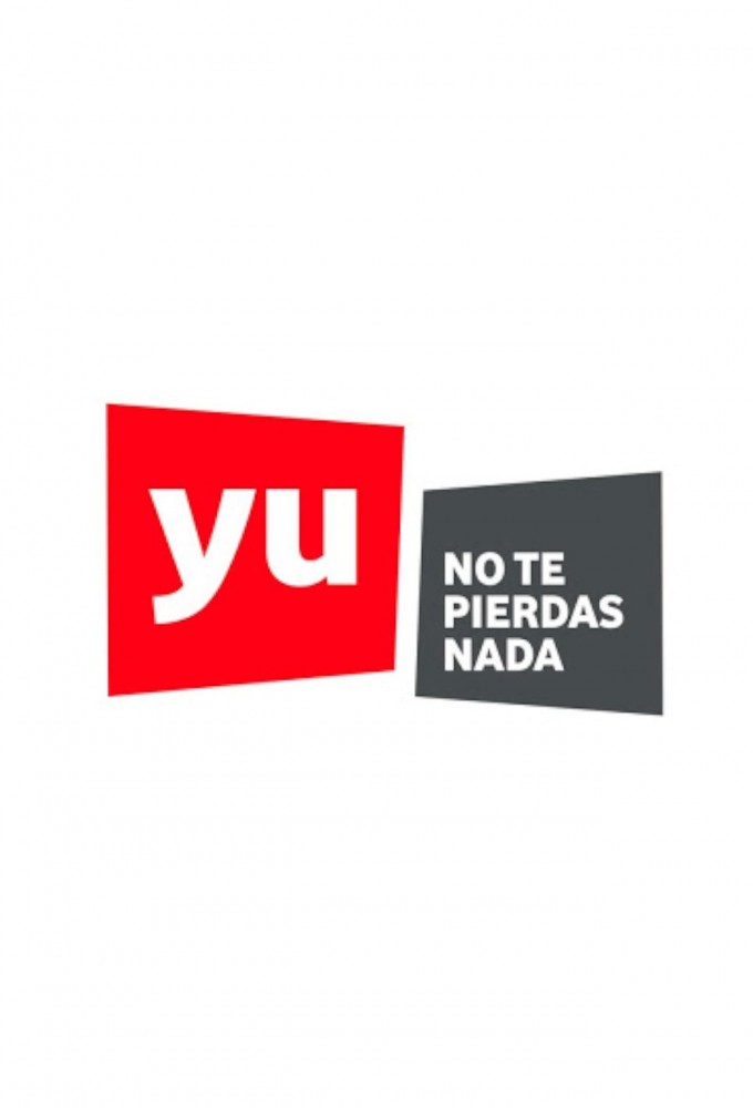 Poster de la serie Yu no te pierdas nada