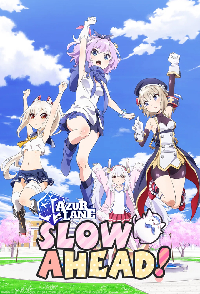 Poster de la serie Azur Lane: Slow Ahead!