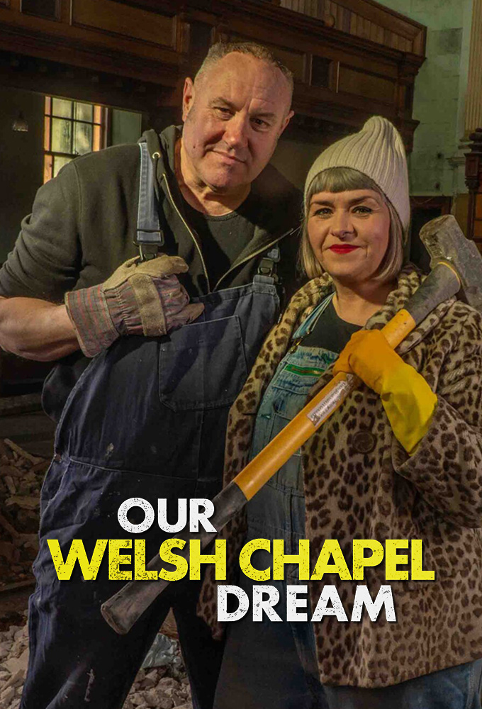 Poster de la serie Our Welsh Chapel Dream