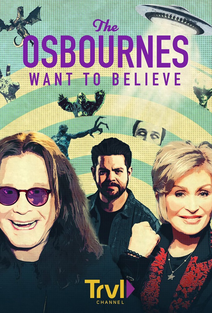 Poster de la serie The Osbournes Want to Believe