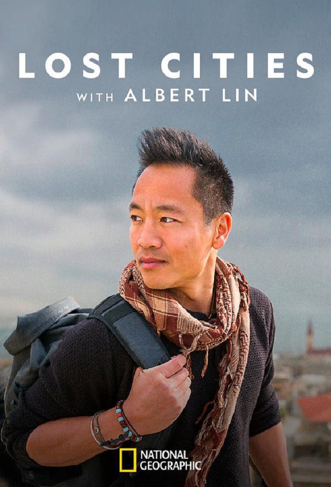 Poster de la serie Lost Cities with Albert Lin