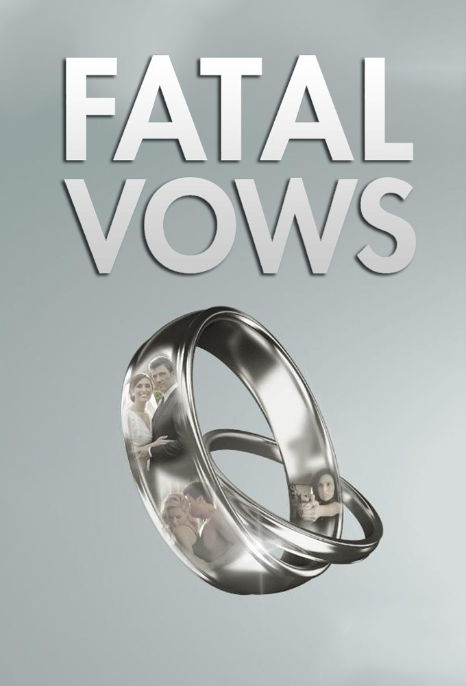 Poster de la serie Fatal Vows