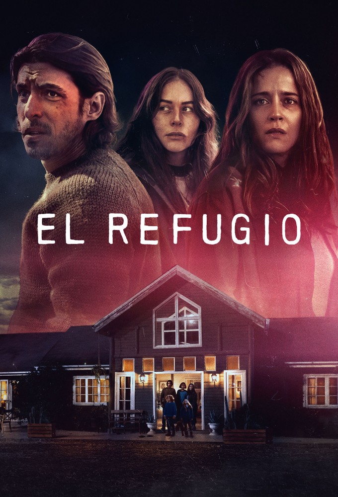 Poster de la serie El Refugio