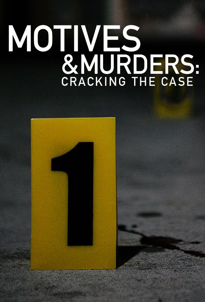 Poster de la serie Motives & Murders: Cracking the Case