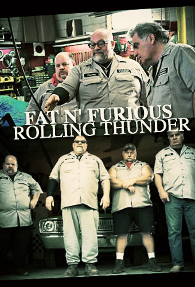 Poster de la serie Fat N' Furious: Rolling Thunder