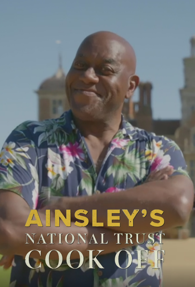 Poster de la serie Ainsley’s National Trust Cook Off