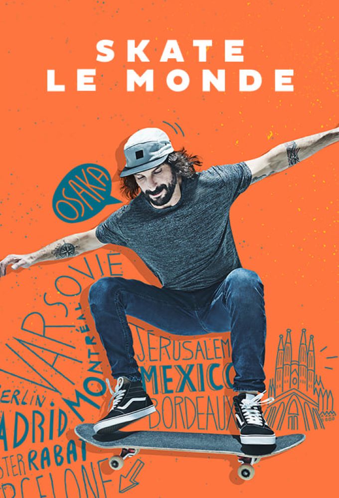 Poster de la serie Skate le monde